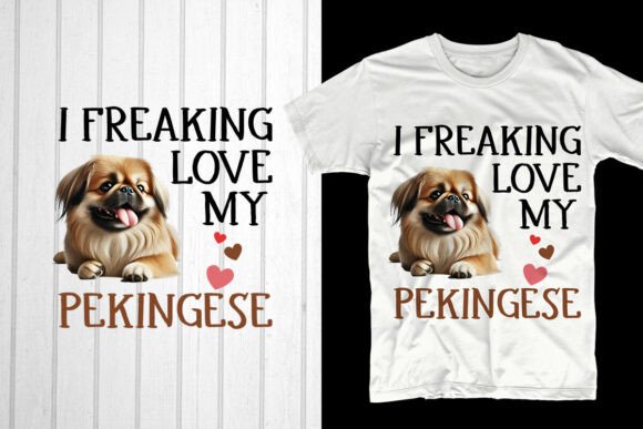 I Freaking Love My Pekingese: A Unique Valentine’s Day Design for POD Businesses